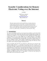 Security Considerations for Remote Electronic Voting Over the Internet