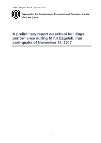 A Preliminary Report on School Buildings Performance During M 7.3 Ezgeleh, Iran Earthquake of November 12, 2017