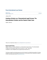 Hunting a Dictator As a Transnational Legal Process: the Internalization Problem and the Hissène Habré Case