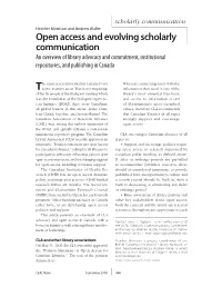 Open Access and Evolving Scholarly Communication an Overview of Library Advocacy and Commitment, Institutional Repositories, and Publishing in Canada