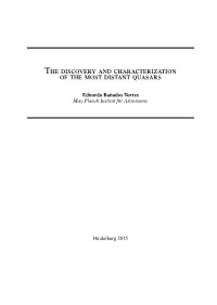 The Discovery and Characterization of the Most Distant Quasars