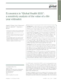 A Sensitivity Analysis of the Value of a Life Year Estimates