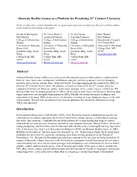 Alternate Reality Games As a Platform for Practicing 21St Century Literacies
