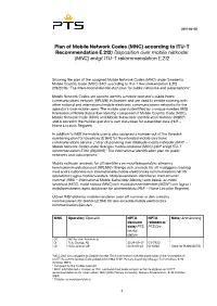 MNC) According to ITU-T Recommendation E.212/ Disposition Över Mobila Nätkoder (MNC) Enligt ITU-T Rekommendation E.212