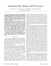 Rethinking Main Memory OLTP Recovery
