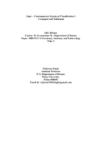 Topic – Contemporary System of Classification 1 Cronquist and Takhtajan