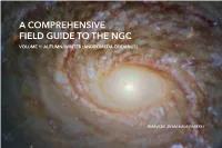 A Comprehensive Field Guide to the Ngc Volume 1: Autumn/Winter (Andromeda-Eridanus)