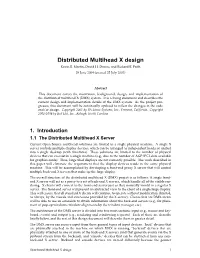 Distributed Multihead X Design Kevin E