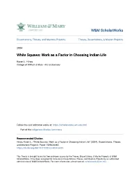 White Squaws: Work As a Factor in Choosing Indian Life