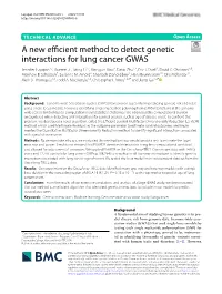 A New Efficient Method to Detect Genetic Interactions for Lung Cancer