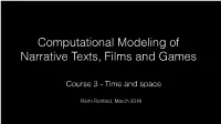 Computational Modeling of Narrative Course 3