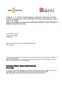 Craig, R. J. T. (2018). Ouster Clauses, Separation of Powers and the Intention of Parliament: from Anisminic to Privacy International