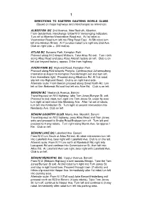 DIRECTIONS to EASTERN GAUTENG BOWLS CLUBS (Based on Major Highways and Interchanges As Reference)