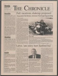 THE CHRONICLE Newsfile Fall Vacations Shakeup Proposed Soviet Defector Spied: a Soviet Defector to the US