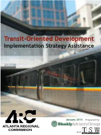 Transit-Oriented Development Implementation Strategy Assistance