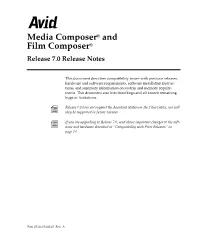 Avid Media Composer and Film Composer Release 7.0 Release