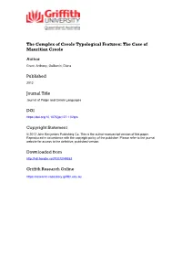The Complex of Creole Typological Features: the Case of Mauritian Creole