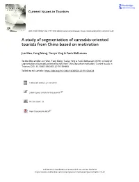 A Study of Segmentation of Cannabis-Oriented Tourists from China Based on Motivation