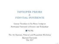 Improper Priors & Fiducial Inference
