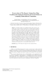 Preservation of the Begawi Abung Siwo Migo Tradition Development Oriented and Social Welfare in Lampung Multicultural Community