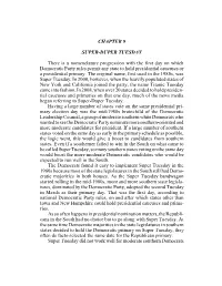 CHAPTER 9 SUPER-DUPER TUESDAY There Is a Nomenclature
