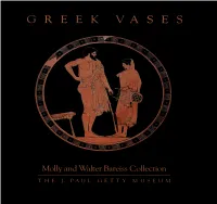 GREEK VASES Molly and Walter Bareiss Collection