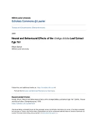 Neural and Behavioural Effects of the Ginkgo Biloba Leaf Extract Egb 761