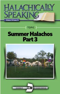 Summer Halachos Part 3