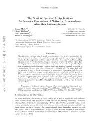 The Need for Speed of AI Applications: Performance Comparison Of