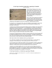 A 'Bad' Day in Australia Is Better Than a Good Day in Timbuktu