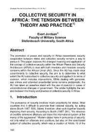 Collective Security in Africa: the Tension Between Theory and Practice 1)