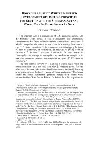 How Chief Justice White Hampered Development of Limiting Principles for Section 2 of the Sherman Act and What Can Be Done About It Now