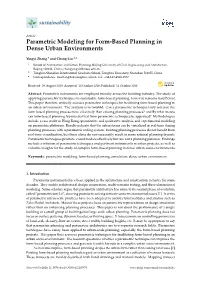 Parametric Modeling for Form-Based Planning in Dense Urban Environments