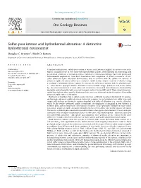 Sulfur-Poor Intense Acid Hydrothermal Alteration: a Distinctive Hydrothermal Environment ⇑ Douglas C