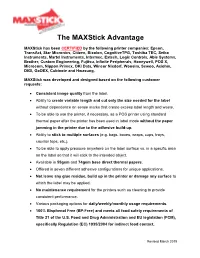 The Maxstick Advantage
