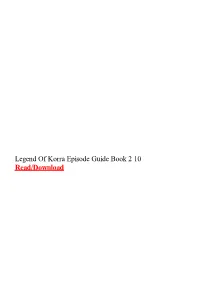 Legend of Korra Episode Guide Book 2 10