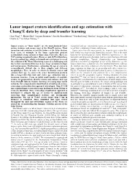 Lunar Impact Craters Identification and Age Estimation with Chang'e Data