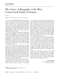 The Curies: a Biography of the Most Controversial Family in Science