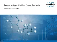 Issues in Quantitative Phase Analysis