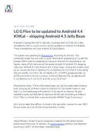 LG G Flex to Be Updated to Android 4.4 Kitkat – Skipping Android 4.3 Jelly Bean