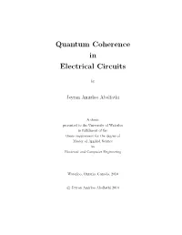 Quantum Coherence in Electrical Circuits