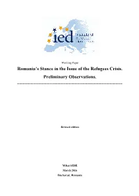 Romania's Stance in the Issue of the Refugees Crisis. Preliminary