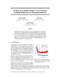 Simple, Lower-Variance Gradient Estimators for Variational Inference