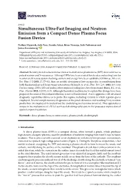 Simultaneous Ultra-Fast Imaging and Neutron Emission from a Compact Dense Plasma Focus Fusion Device