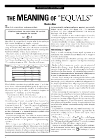 THE MEANING of “EQUALS” Charles Darr Take a Look at the Following Mathematics Problem
