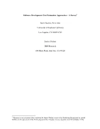 Software Development Cost Estimation Approaches – a Survey1