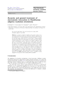 Accurate and General Treatment of Electrostatic Interaction in Hamiltonian Adaptive Resolution Simulations