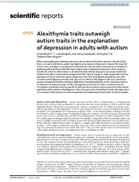 Alexithymia Traits Outweigh Autism Traits in the Explanation Of
