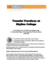Case Study #7 of 7 Featuring Colleges with Consistently Higher Than Expected Transfer Rates Fall 2008