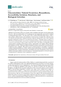 Glucosinolates: Natural Occurrence, Biosynthesis, Accessibility, Isolation, Structures, and Biological Activities
